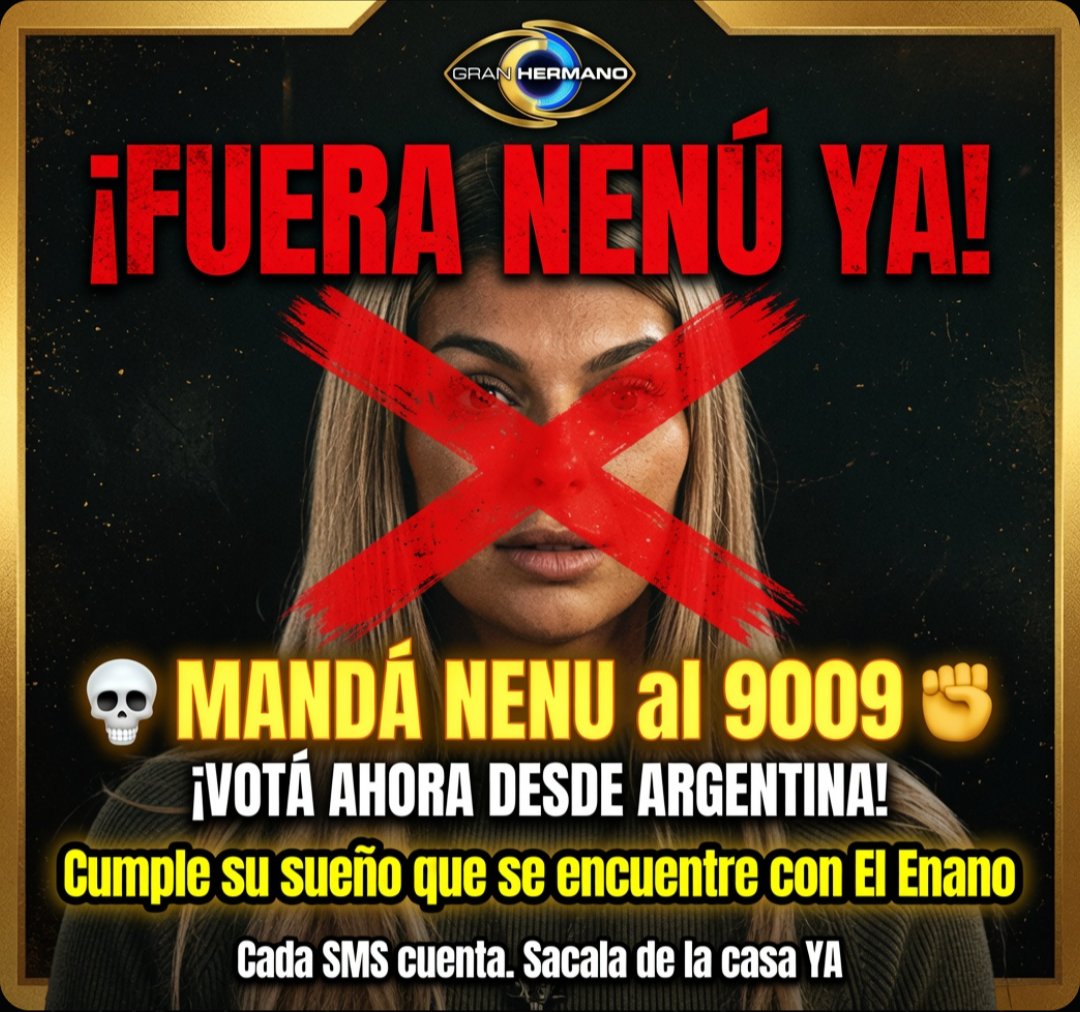 camibarr25's tweet photo. NENU AL 9009
#FueraNenu #NenuAl9009 #GranHermano #GeneracionDorada #GranHermanoAR #GH2026 #NenuFuera #SolSeQueda #VotaNenu https://t.co/k8Ysd2Lhx0