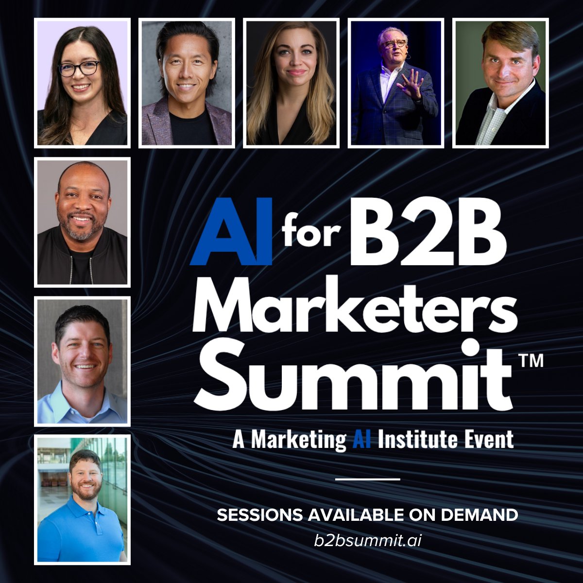 AI for B2B Marketers Summit Sessions Now Available On-Demand