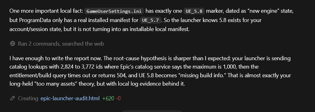 WickedDelight4k's tweet photo. I have had ticket w @EpicGames to fix my launcher for months - can't install any games, can't reliably use UE &amp; my assets. Also been trying to install 5.8, 2 days now, it's greyed out. So put @openai codex on the job. Turns out I have too many assets for launcher api to manage. https://t.co/EnAiyCPupl