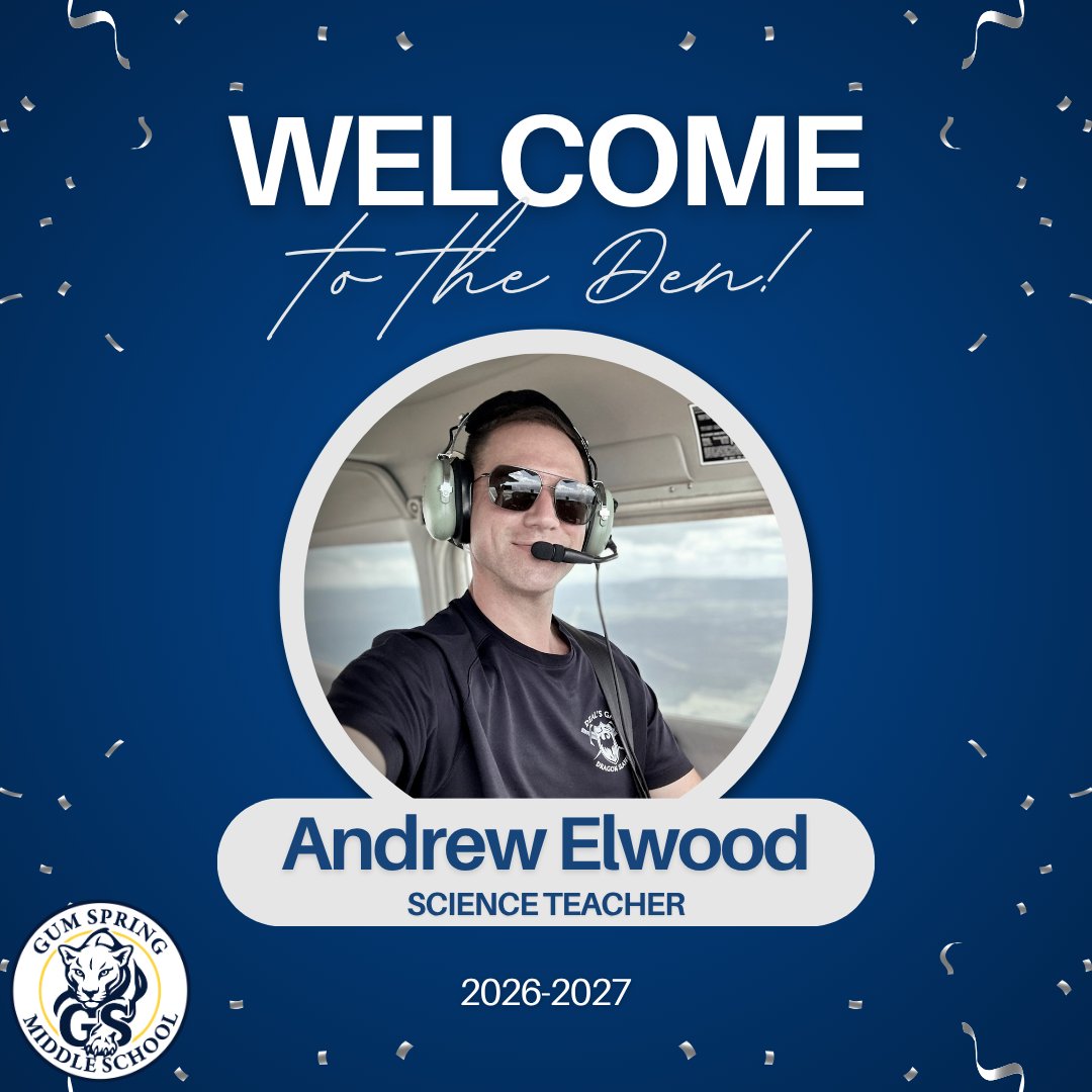 LCPS_Mercer's tweet photo. 🎉 Join us in welcoming Andrew Elwood to Gum Spring Middle School for the 2026–2027 school year! ✨ Here’s to a year full of growth, teamwork, and unforgettable experiences! 💙💛 #MountainLionFam #ROARasONE https://t.co/UHfnQgNOMV