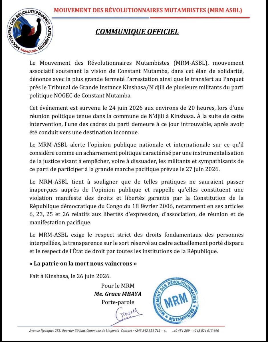 mutambistesMRM's tweet photo. Le MRM condamne les  arrestations des militants du parti NOGEC qu’il considère comme un acharnement politique dans lu but d’empêcher la marche pacifique de ce 27 juin 2026  réclamant la Liberté de Constant Mutamba. https://t.co/WVoXIFINwQ