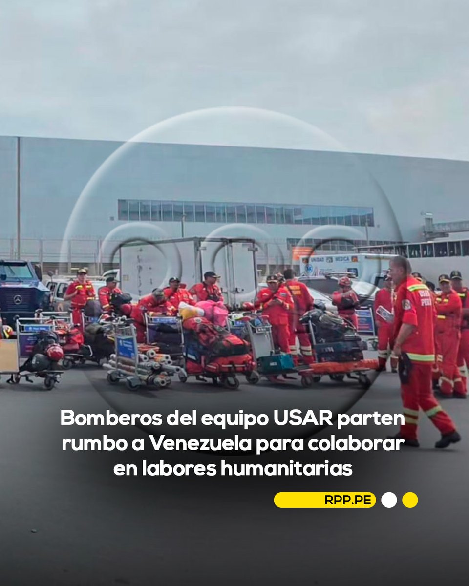 RPPNoticias's tweet photo. 🚒 El equipo especializado USAR del Cuerpo General de Bomberos ya se encuentra en el Aeropuerto Internacional Jorge Chávez, listo para viajar a Venezuela y sumarse a las labores de búsqueda y rescate tras los fuertes terremotos.

En total, 60 bomberos voluntarios viajarán en dos grupos de 30 especialistas para participar en la localización de personas atrapadas entre estructuras colapsadas. Además, no se descarta el envío de un equipo de relevo si la emergencia lo requiere. 🇵🇪🤝🇻🇪

📲 Más información en https://t.co/VOybWfPFiZ