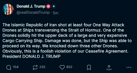 _052019's tweet photo. Just in: Trump calls out Iran for a 'dumb move' breaking the ceasefire deal after they fired at least 4 attack drones at ships near the Strait of Hormuz. https://t.co/Vm75zbugX3