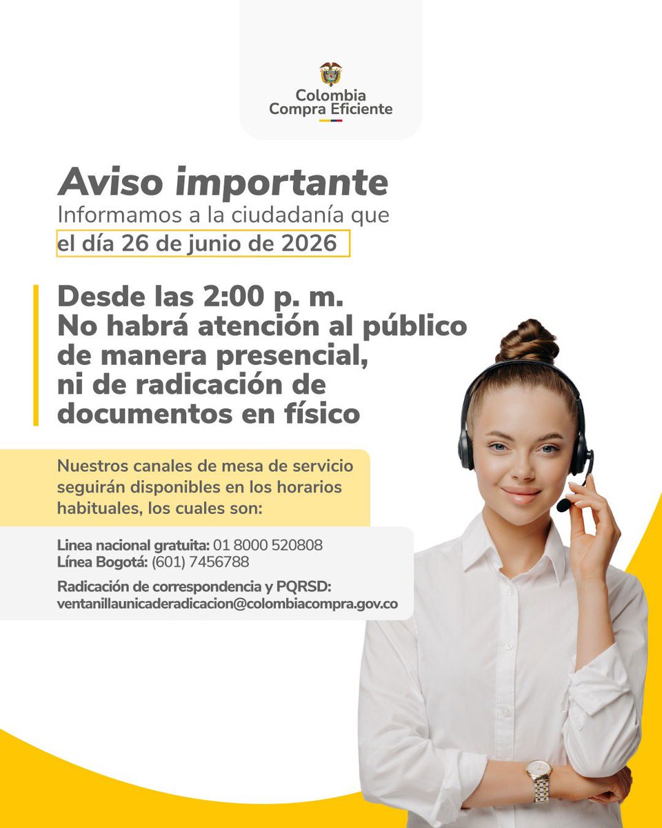 colombiacompra's tweet photo. ¡Aviso importante!

🗓️Hoy, 26 de junio, no habrá atención al público de manera presencial, ni de radicación de documentos en físico a partir de las 2:00 p.m., sin embargo, nuestros canales de mesa de servicio seguirán disponibles en horario habitual. https://t.co/B2TSkh23zq