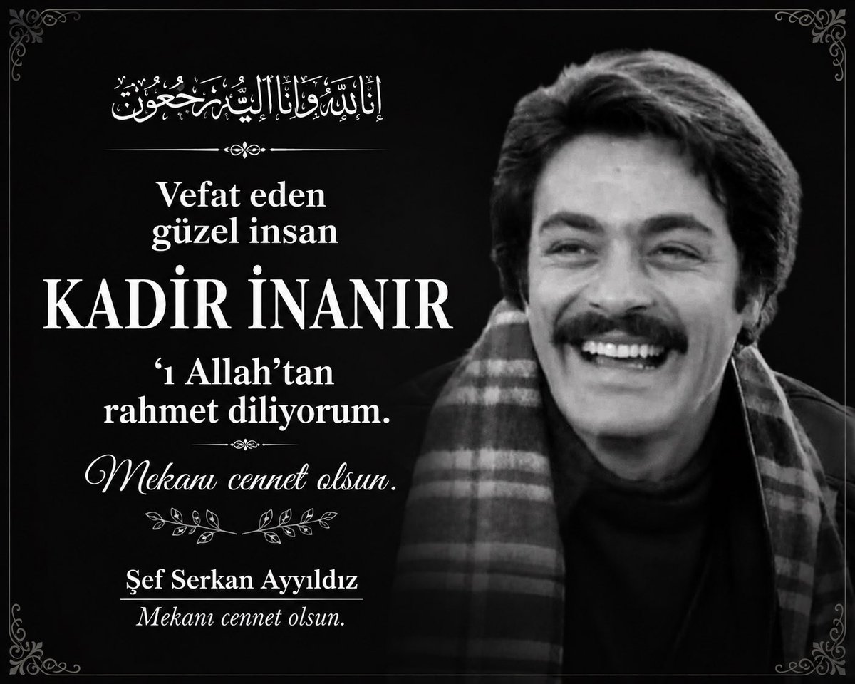 serkanayyildizz's tweet photo. Mekanın cennet olsun güzel insan #kadirinanır https://t.co/Y1JY2fsPK0