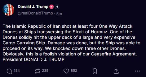 KobeissiLetter's tweet photo. BREAKING: President Trump accuses Iran of a "foolish violation" of the US-Iran ceasefire agreement after Iran shot at least four one-way attack drones at ships in the Strait of Hormuz. https://t.co/Va4PBtYPgb