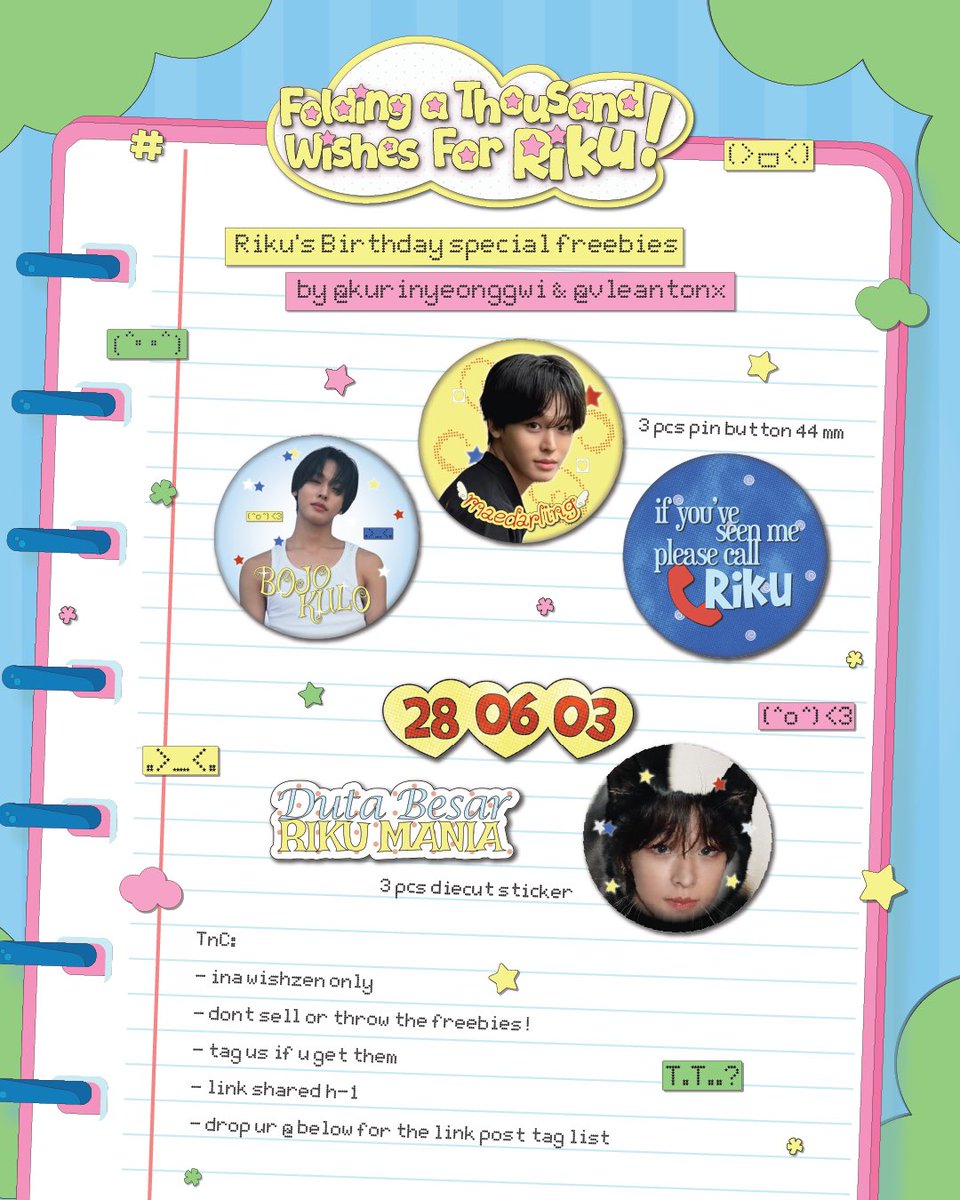 kurinyeonggwi's tweet photo. fold #977.
23 wishes left for 23.

˚ʚ Folding a Thousands Wishes for Riku Day ɞ˚

Riku’s birthday special freebies by @kurinyeonggwi &amp; @vleantonx 

𑣲⋆ ⁠claim on 03.07.26 (19.00 wib) by 🍊
𑣲⋆ ⁠idr 8.263/set (no rf)

pls read tnc &amp; details below ୭ ˚. ᵎᵎ https://t.co/jGW1cXsa0T