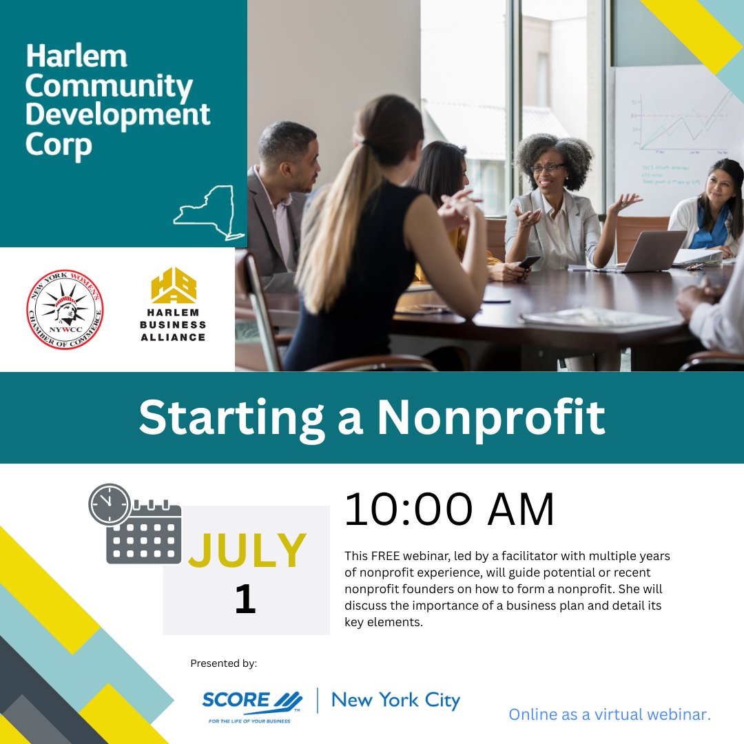 NYWomensChamber's tweet photo. 📢Attention small businesses &amp; entrepreneurs! Join our partners @HarlemCDCorp &amp; @SCOREMentors, for their upcoming webinar "Starting A Nonprofit" 📅 Wednesday, July 1st, 2026 at 10AM on ZOOM 💻 Learn an expert on how to form a nonprofit! ☑️
Register here 🔗https://t.co/VmMkS4UBCy https://t.co/ghVn0IKH8r