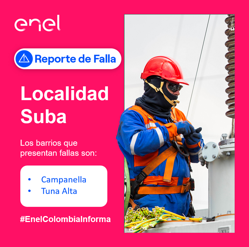 EnelClientesCO's tweet photo. #LocalidadSuba nuestro equipo se dirige a la zona para identificar la falla reportada, seguimos trabajando para ti 👨‍🔧⚡

Los barrios afectados son:

Campanella, Tuna Alta

Te invitamos a estar pendiente de nuestros canales para mayor información. https://t.co/1bRo9D26dj