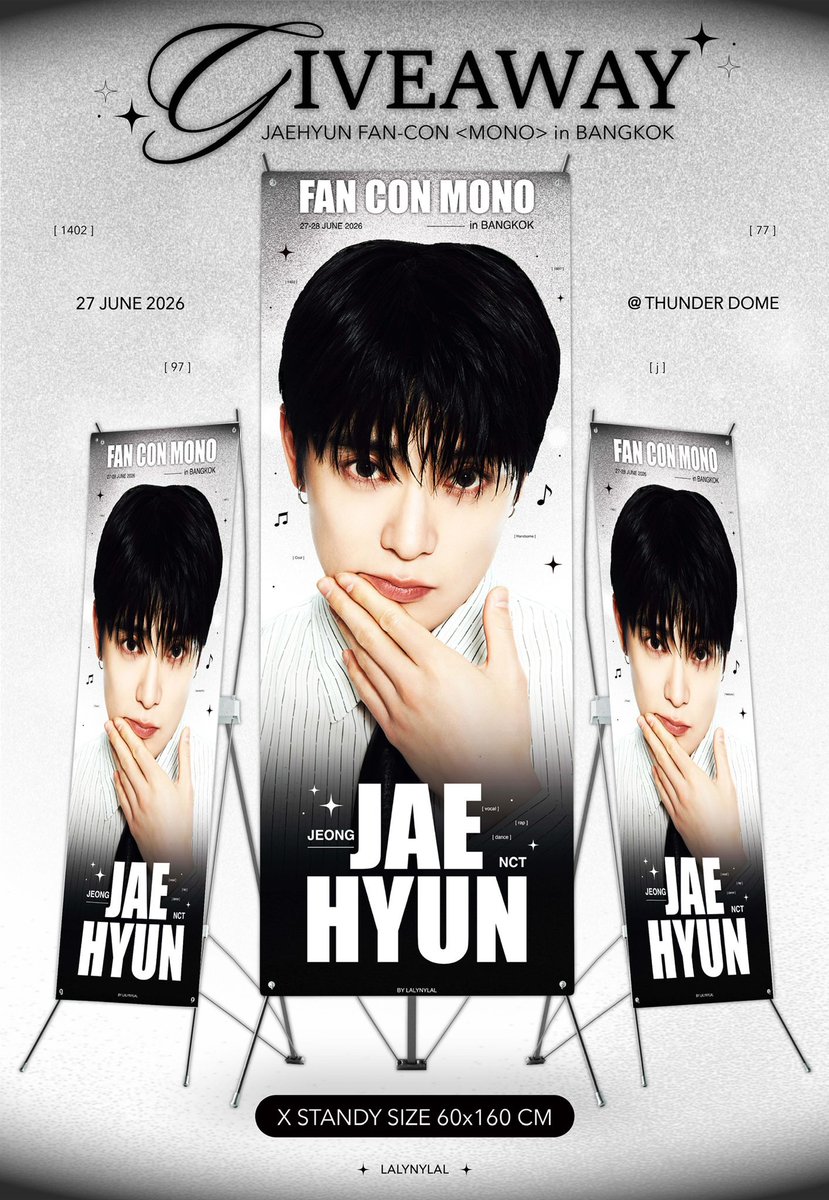 lalynylal's tweet photo. ♥︎⸝⸝ 𝙋𝙡𝙨 𝙠𝙞𝙣𝙙𝙡𝙮 𝙍𝙏 ᯓ★

— Giveaway for
𝓙AEHYUN FAN-CON <MONO> in BKK

♡⸝⸝ ป้าย X Standy ขนาด 60x160 cm.
♡⸝⸝ 27-28 June 2026
♡⸝⸝ เห็นป้ายอยู่ตรงไหน มาถ่ายรูปได้เลยน้า

𐙚 design & preview by #artbyfebbie

#JAEHYUN_MONO_BANGKOK 
#JAEHYUN_MONO
#JAEHYUNMONOinBKK