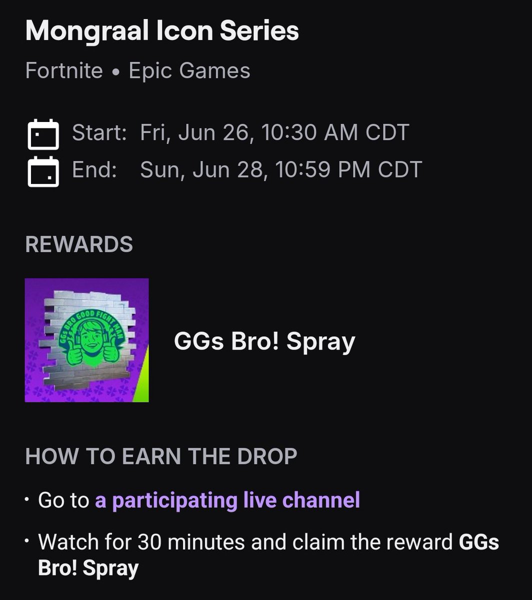 FNFreeDrops's tweet photo. Watch Mongraal on Twitch for 30 minutes to earn a spray

🔗https://t.co/iGe6UGEPSf

🏆Reward
• GGs Bro! Spray

⌛️Ends Sunday, June 28th 11:59PM ET

#Fortnite https://t.co/CFnUJyVMKV