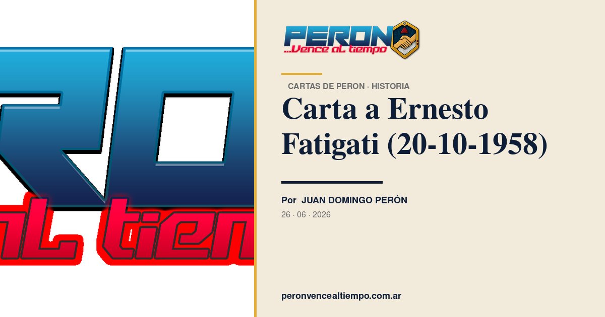 peronvence's tweet photo. 📜 Carta a Ernesto Fatigati (20-10-1958)

"Ciudad Trujillo, 20 de octubre de 1958."

✍️ Juan Domingo Perón  👉 https://t.co/wNxwtQleyi

#peronismo #peronvencealtiempo #cartasdeperon #Carta https://t.co/jmK6jsEyBK