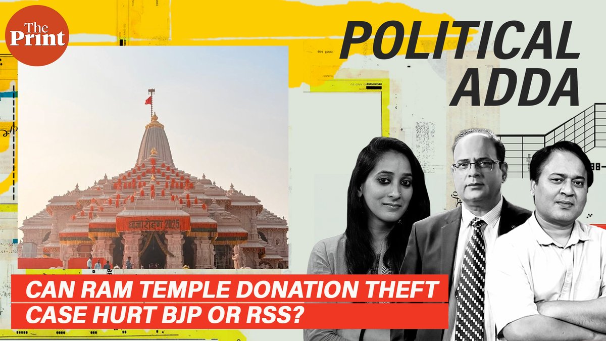 ThePrintIndia's tweet photo. Can Ayodhya Ram Temple donation theft case hurt BJP or RSS, will it have any real impact on 2027 UP polls? Political science professor @Chandrachursing of Hindu College, DU, Political Editor @dksingh73 &amp; Deputy Editor @NPDay discuss in #PoliticalAdda  

https://t.co/1RiusxYuEA https://t.co/6CdgU4KEPt