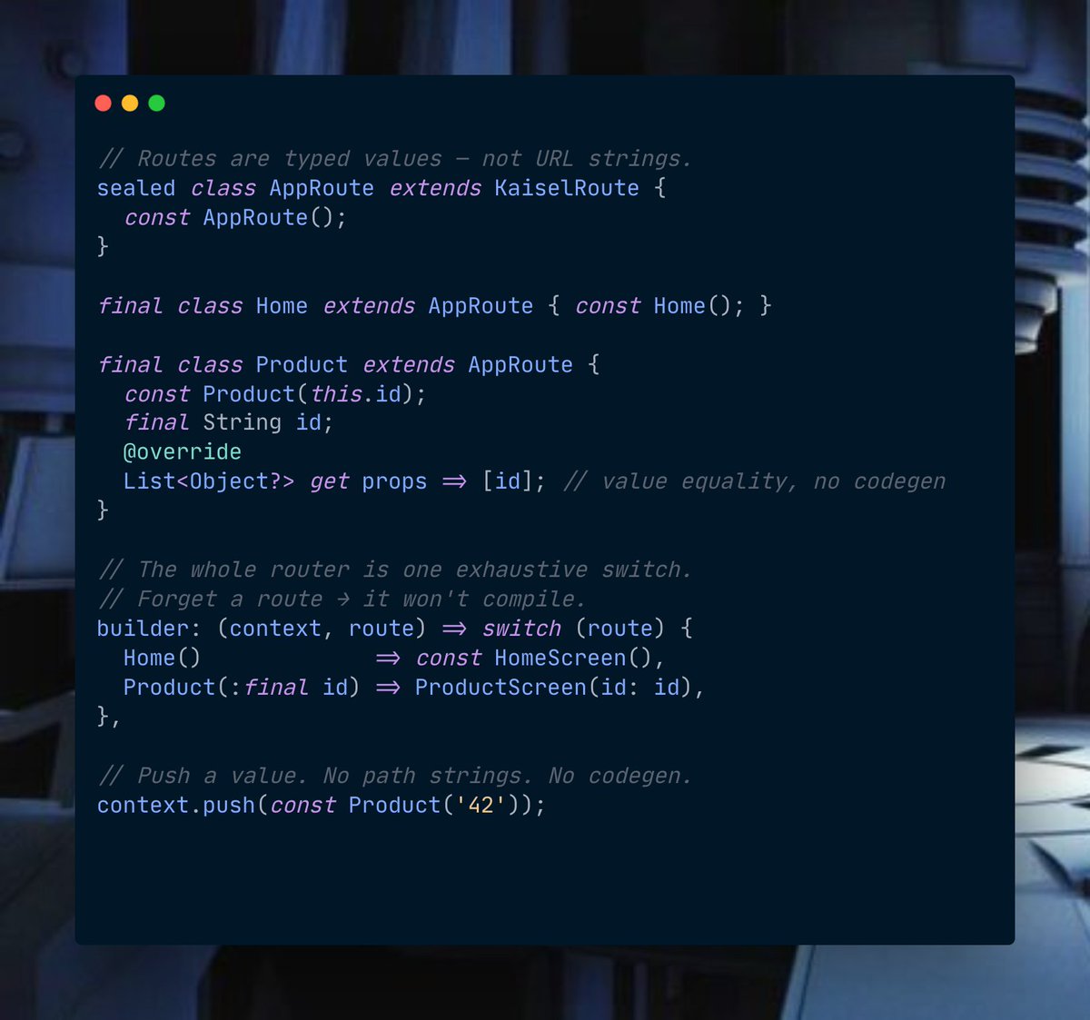 mastersam_'s tweet photo. Most Flutter routers make a URL string the source of truth — then hand you codegen to recover the types that choice threw away.

kaisel flips it: routes are typed values. Sealed classes, one exhaustive switch. URLs are a codec at the boundary.

No string paths. No codegen. 🧵 #FlutterDev