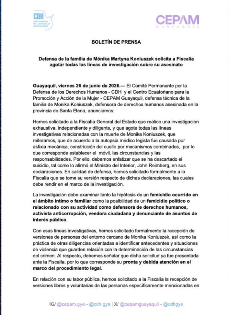 ecuainm_oficial's tweet photo. ‼️#URGENTE
La defensa de la familia de Monika Koniuszek solicitó a la Fiscalía agotar todas las líneas de investigación sobre su asesinato. A través de un boletín señala que la autopsia descartó el suicidio y pide investigar tanto un posible femicidio en el ámbito íntimo o familiar como la posibilidad de un femicidio político vinculado a su labor como defensora de derechos humanos, activista anticorrupción y denunciante de asuntos de interés público. Además, solicita incorporar denuncias, amenazas, publicaciones e investigaciones relacionadas con su trabajo para esclarecer el caso.