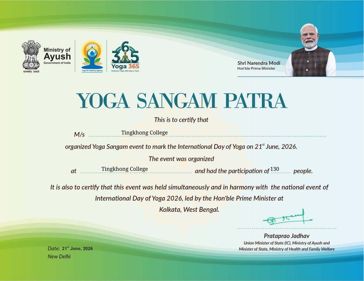 TNG_COLLEGE's tweet photo. Proud moment for Tingkhong College!
We are delighted to receive the Yoga Sangam Patra from the Ministry of Ayush, Government of India, recognizing our successful organization of the International Day of Yoga 2026 on 21st June with the participation of 130 participants. https://t.co/EQs2BnmrC4