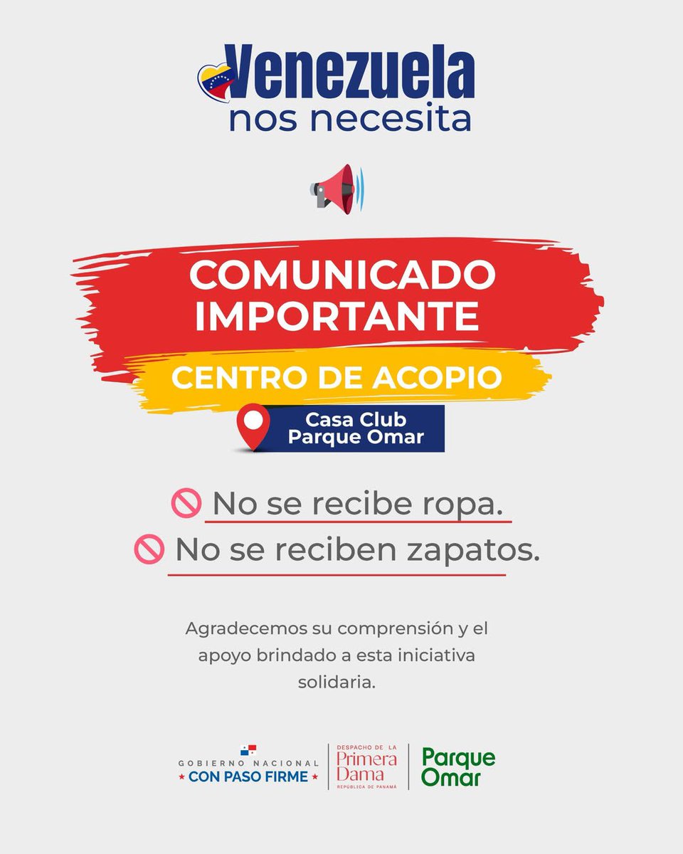 MeducaPma's tweet photo. 📢 Comunicado

Agradecemos profundamente la solidaridad de todos los ciudadanos que se han acercado al Centro de Acopio del Parque Omar.

Para garantizar que la ayuda responda a las necesidades actuales en Venezuela, no estamos recibiendo donaciones de ropa ni calzado. 🇵🇦🤝🇻🇪 https://t.co/5HnwB5WzxL