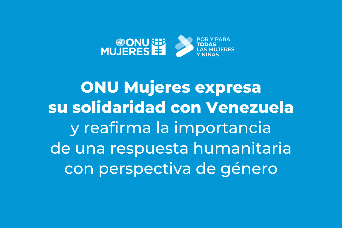 ONUMujeres's tweet photo. ONU Mujeres expresa su solidaridad con Venezuela 🇻🇪 y reafirma la importancia de una respuesta humanitaria con perspectiva de género. Leer más: https://t.co/2PJVNn8KZJ https://t.co/Y267xyRmhU