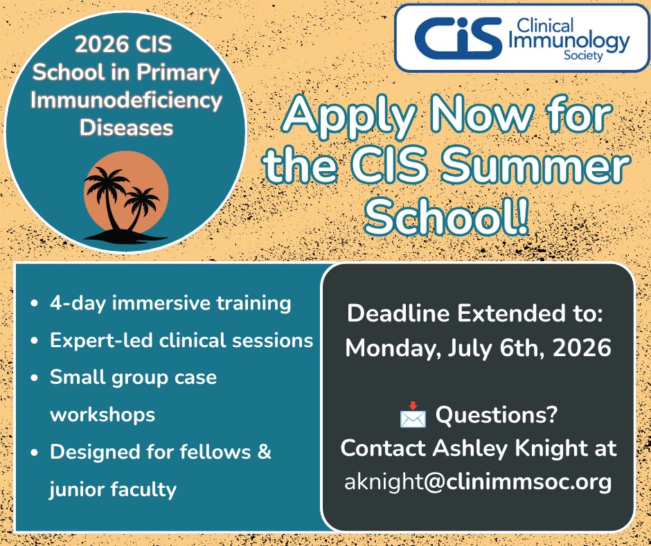 ClinImmSoc's tweet photo. Applications have been extended for the 2026 CIS Summer School!

Applications are now due by Monday, July 6th at 11:59PM EDT!

🔗 Learn more &amp; apply now! https://t.co/A5CtyCwnXp
Questions? Reach out to Ashley Knight at aknight@clinimmsoc.org https://t.co/h9Gr9lIJ6l
