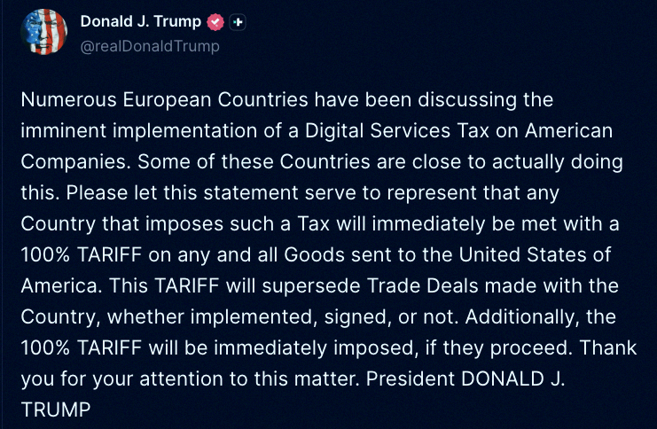 Is_Ferjany's tweet photo. President Trump just shared this:

“A bunch of European countries are talking about slapping a digital services tax on US companies soon. Some are getting real close. Consider this a heads-up: any country that does it will get hit with a 100% tariff on everything they sell to https://t.co/ThhC6Xmaol