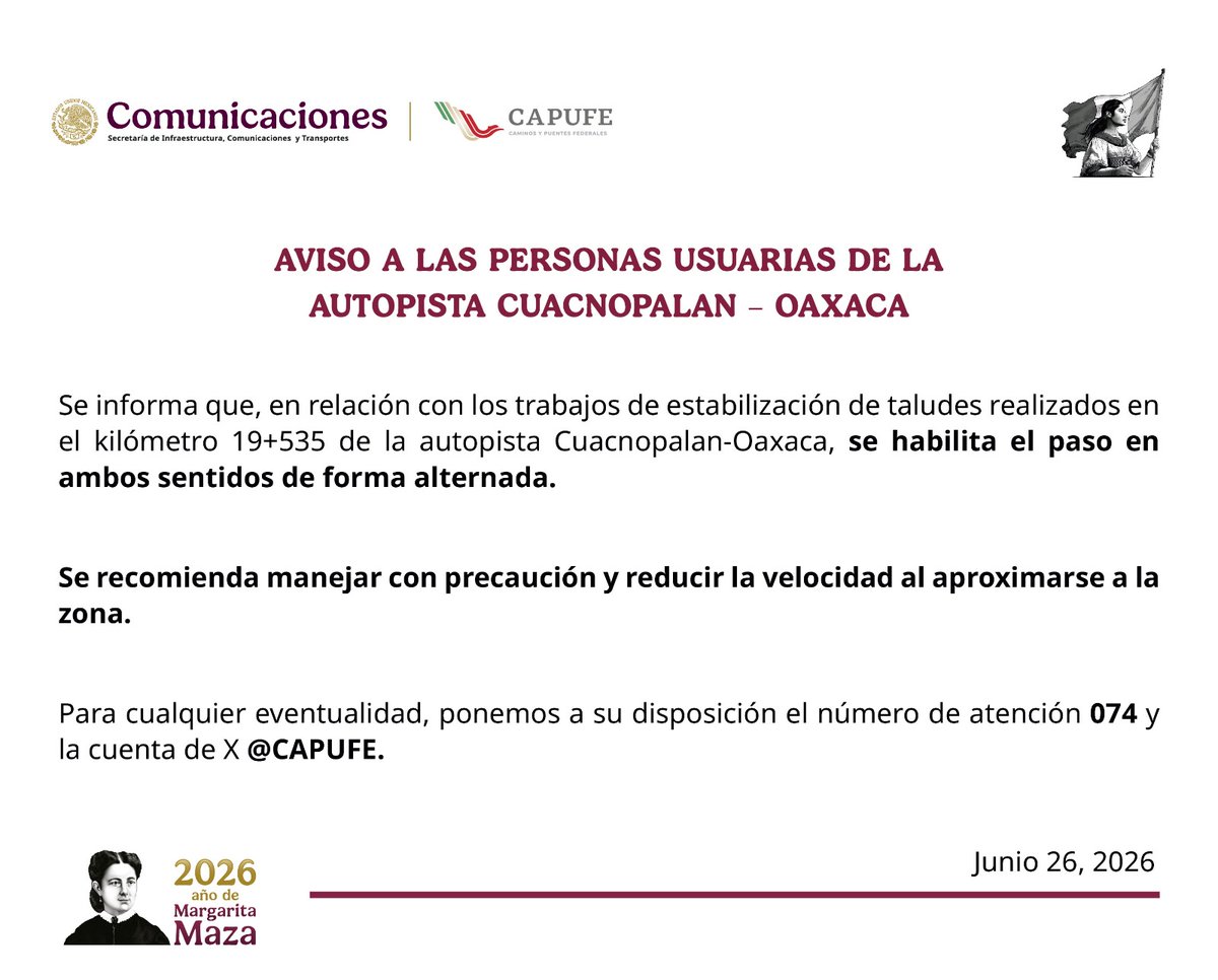 CAPUFE's tweet photo. 🚧 #AVISO a las personas usuarias de la autopista #CuacnopalanOaxaca 🚧
Se habilita el paso alternado en ambos sentidos a la altura del km 19+535.
Maneje con precaución y reduzca la velocidad al aproximarse a la zona. 🚗⚠️
#CAPUFEInforma https://t.co/1JmQRnmFHr