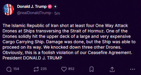 dablamar's tweet photo. Just in: Trump says Iran broke the ceasefire deal by firing attack drones at ships in the Strait of Hormuz. Calls it a 'foolish violation.' 🚨 https://t.co/b1NWkJjUsr