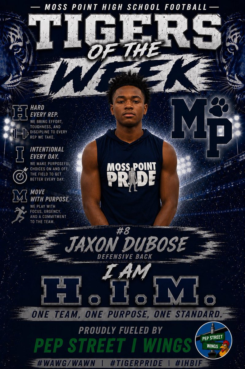 MossPointFB's tweet photo. Our Core Value this week is UNITY, and this young man’s leadership displays just that.

He brings people together and supports his teammates—true Tiger spirit.

Thanks to Pep Street Wings for sponsoring our Tiger of the Week!

#WAWG #WAWN #TIGERPRIDE #IHBIF #Commitment #BeHIM https://t.co/zCfPRFgGie
