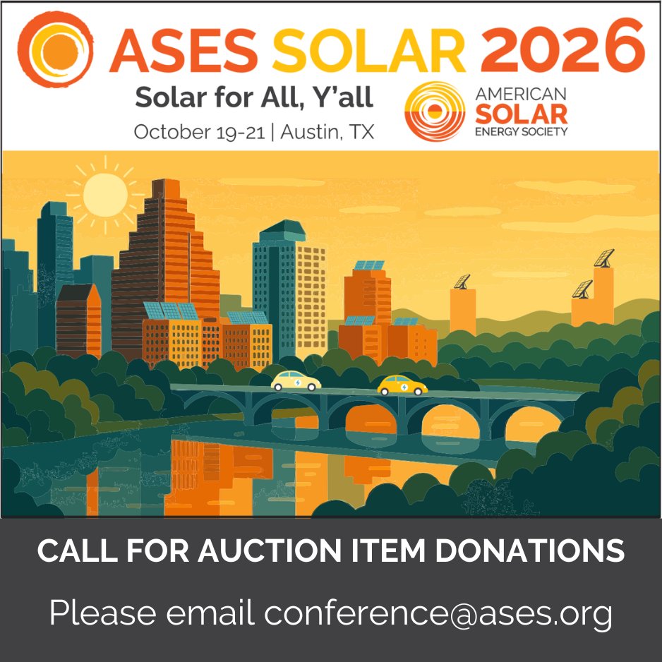 ASES_Solar's tweet photo. Support the ASES Fundraising Auction with a Sustainable Experience or Product Donation!

As part of our upcoming fundraising auction at our SOLAR 2026 conference in Austin, TX, on 10/20, we are seeking donations of sustainable experiences, products, services. https://t.co/ma2MV7KyI2
