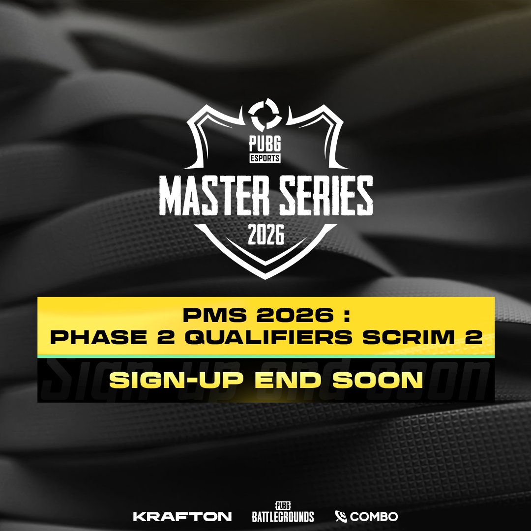 PUBG Master Series 2026: Phase 2 | Scrim 2 エントリー〆切 ? Scrim 