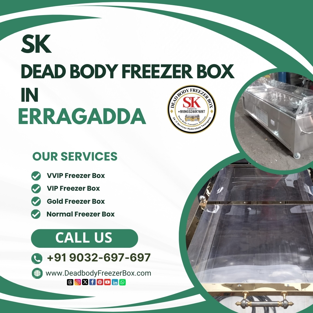 deadbodyfreezer's tweet photo. SK dead body freezer box in Erragadda
Our services:
✅VVIP freezer box
✅Vip freezer box
✅Golden freezer box
✅Normal freezer box
Call us +91 9032-697-697
#DeadBodyFreezerBoxHyderabad #FreezerBoxServiceHyd #MortuaryFreezerBoxHyd https://t.co/gkdp90FWMZ