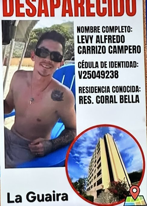 AmilcarMendez's tweet photo. 🚨 PERSONA DESAPARECIDA

👤 Levi Alfredo Carrizo Campero
📍 Última ubicación: Residencial Coral Bella, La Guaira
Su familia busca información sobre su paradero. Si tiene algún dato, comuníquese con sus familiares o las autoridades.

#Venezuela #LaGuaira #Rescates https://t.co/y16P4XFUb2