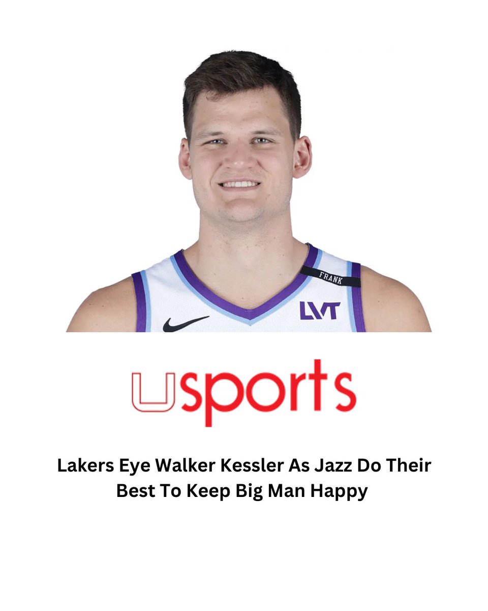 usportsnow's tweet photo. Lakers Eye Walker Kessler As Jazz Do Their Best To Keep Big Man Happy
Read More: https://t.co/8oJXiDhCOM
#Lakers #WalkerKessler #Jazz
Follow @usportsnow for the best viral sports news & analysis https://t.co/5eaXnuWcGq