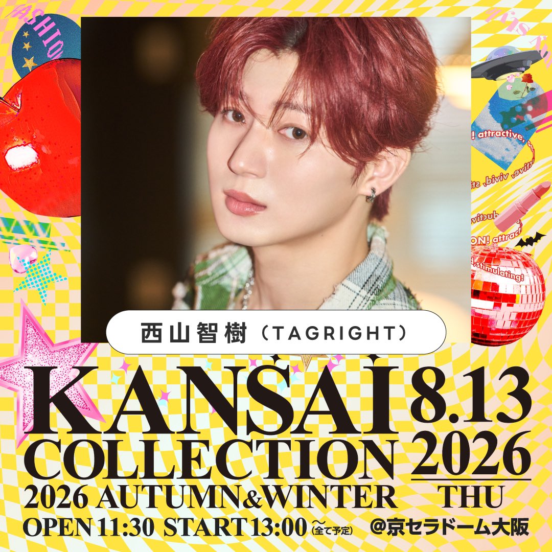 tomoki_root's tweet photo. KANSAI COLLECTION 2026 AUTUMN &amp; WINTER
2026年8月13日(木)
＠京セラドーム大阪

YUMEKIくんとのコラボステージ、そしてランウェイにも出演させていただきます☺︎
嬉しいな~🙌

詳しくは公式サイトをチェックしてね
https://t.co/PicCvdJWQY https://t.co/NfHwVjdzuy