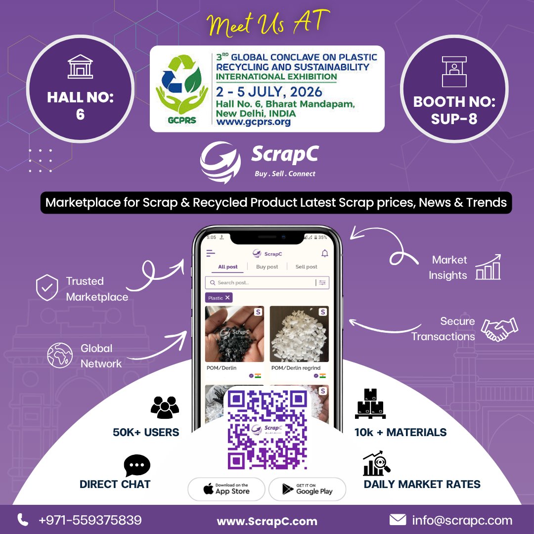 ScrapC00's tweet photo. 📢 Meet ScrapC at GCPRS 2026! ♻️

📍 Hall 6 | Booth SUP-8
🗓️ 2–5 July 2026 | New Delhi 🇮🇳
Let's connect and explore global opportunities in scrap &amp; recycled materials.
👉 Download the ScrapC App
#GCPRS2026 #ScrapC #PlasticRecycling #CircularEconomy #RecyclingIndustry https://t.co/rppyhd2ZXZ