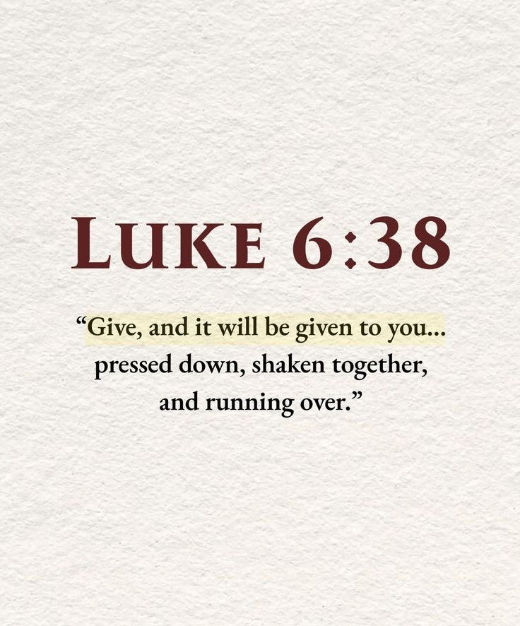 The__Bible7's tweet photo. Luke 6:38 https://t.co/XR1VahGUDM