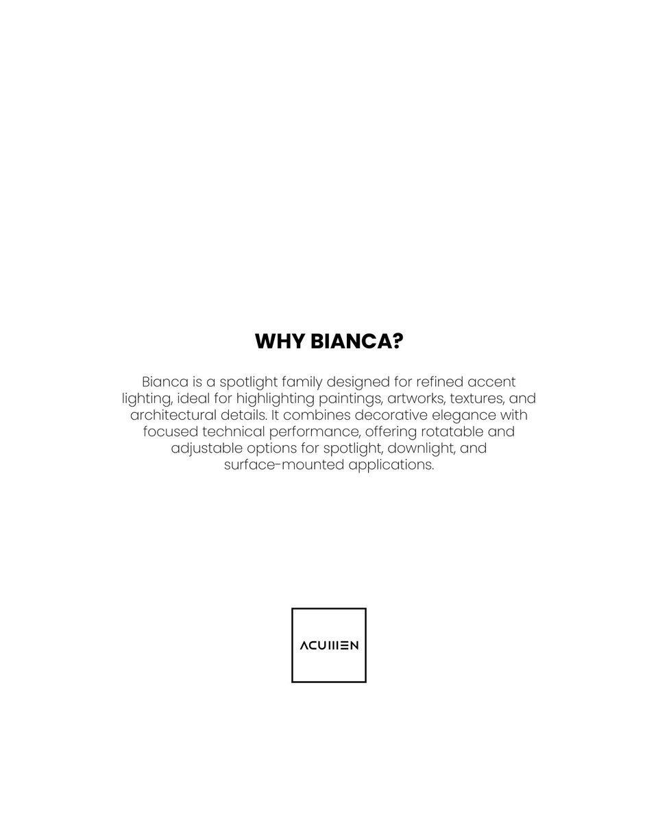 AcumenLight's tweet photo. WHY BIANCA?
Bianca is a spotlight family designed for refined accent lighting ideal for highlighting paintings, artworks texturesand architectural details It combines decorative elegance with focused technical performance offering rotatable and adjustable options for spotlight https://t.co/GxFMO8Jlai