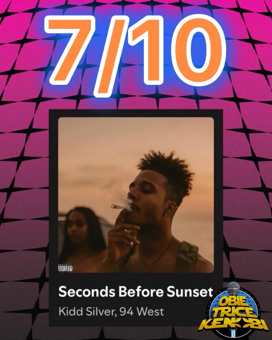 Review score for 'Seconds Before Sunset' by Kidd Silver and 94 West
