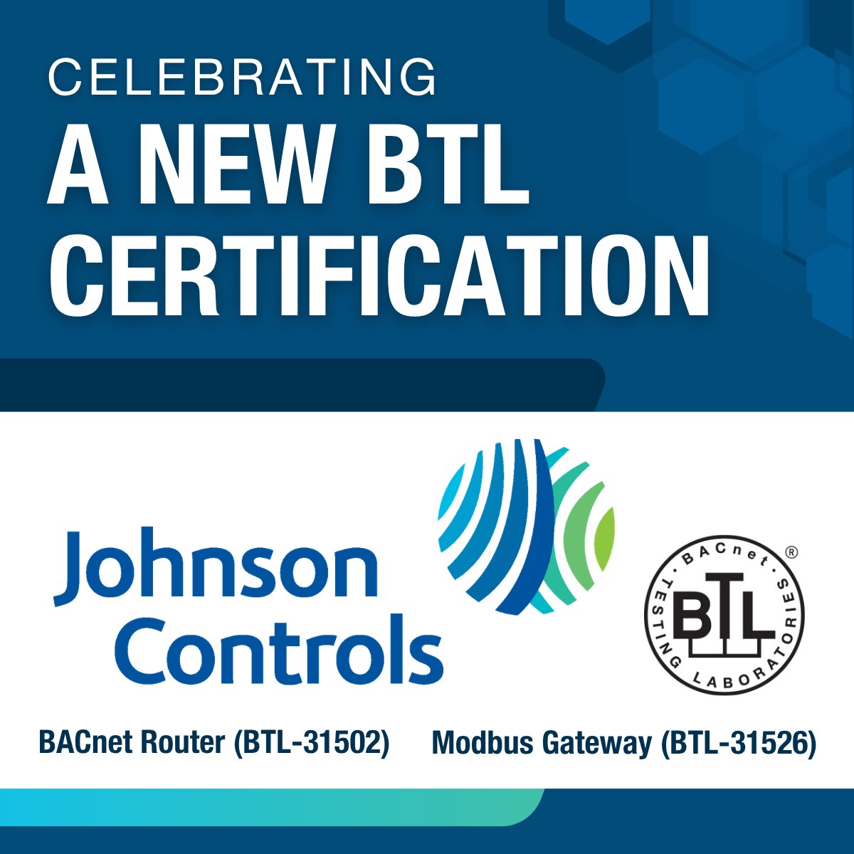 BACnetIntl's tweet photo. Congrats to @johnsoncontrols on the BTL Cert. of their BACnet Router (BTL-31502), which has completed testing under the #BACnet-RTR device profile. Johnson Controls has also achieved BTL Cert. for their Modbus Gateway (BTL-31526), which has completed testing under BACnet-GW. https://t.co/SFTdgGiuAG