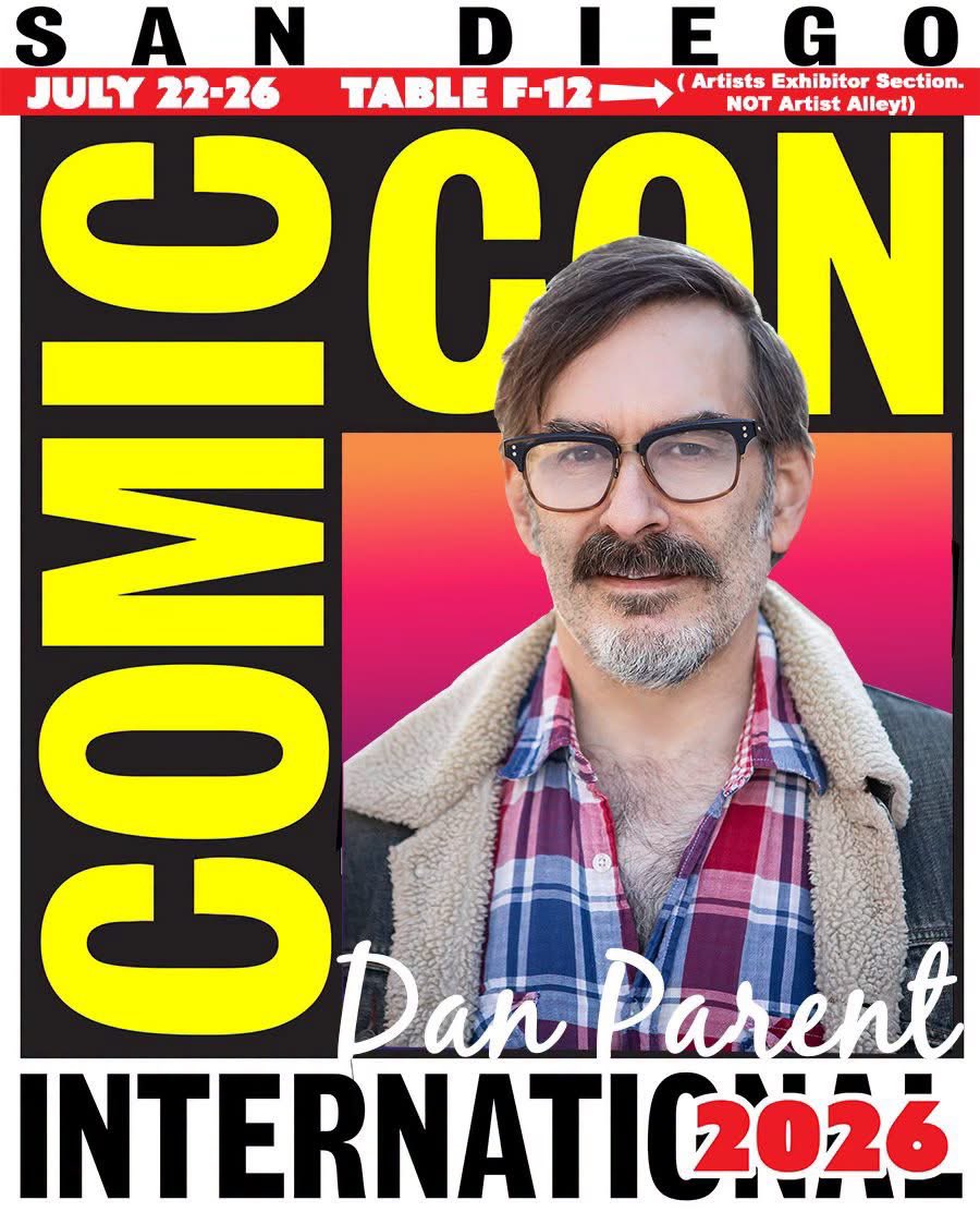 parentdaniel's tweet photo. I'll be at THE BIGGEST SHOW out there , SAN DIEGO COMIC CON this year , July 22-26! At table F-12, my 20th year at this table! ( and it's NOT in  Artist Alley, it's  in the Artists Exhibitor Section, FYI) Looking forward to seeing you there!  @ArchieComics https://t.co/Q33XxcRr4s