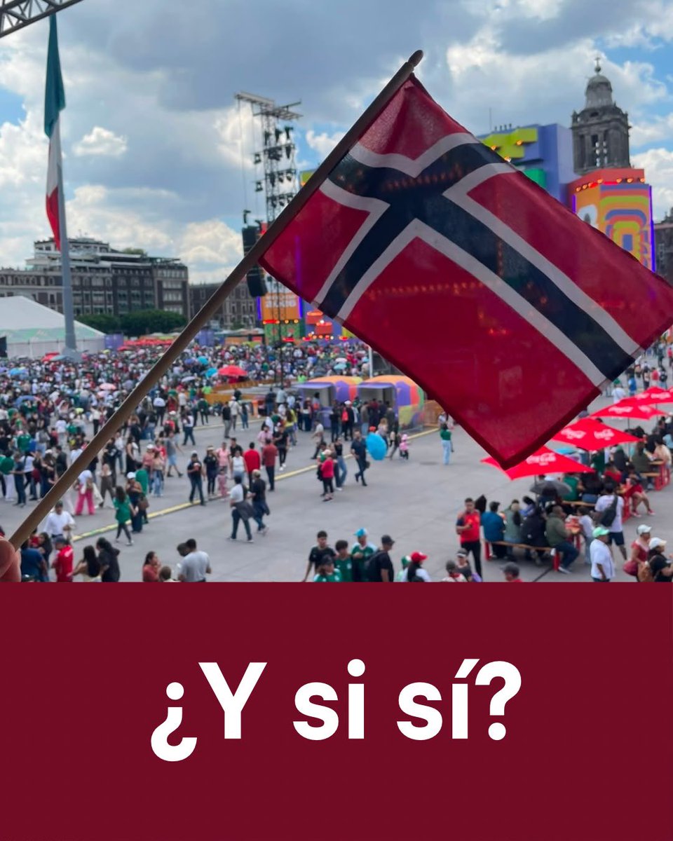 NoruegaMexCA's tweet photo. ¿Y si sí? Heia Norge! 🇳🇴⚽️🇲🇽 https://t.co/8qWTdNl29g