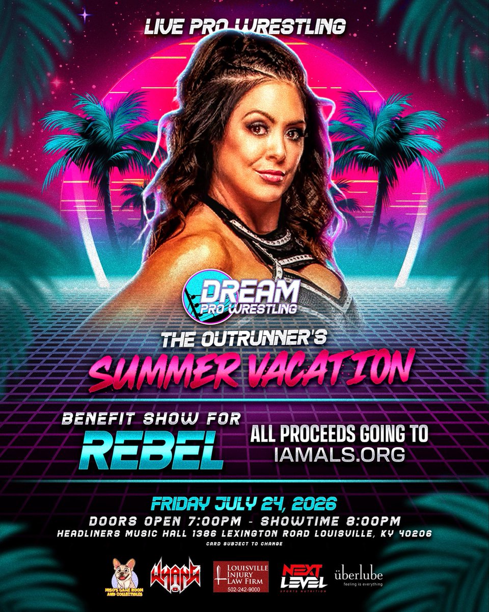 DREAM_ProWrest's tweet photo. Can’t make it to #Louisville but want to support the cause?! Go to https://t.co/xMcA8FpZT4 today!

🏝️ July 24TH - OUTRUNNERS’ SUMMER VACATION! LIVE FROM Headliners Music Hall in Louisville, KY🏝️ 

❤️ All proceeds go to @iamalsorg on behalf of @rebeltanea ❤️ https://t.co/McI7esKI6C