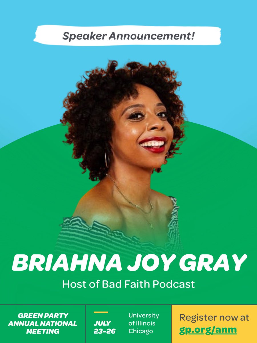 GreenPartyUS's tweet photo. Briahna Joy Gray, host of Bad Faith Podcast, will join us in Chicago as a speaker for the 2026 GPUS Annual National Meeting! https://t.co/MOrMnOqg4u