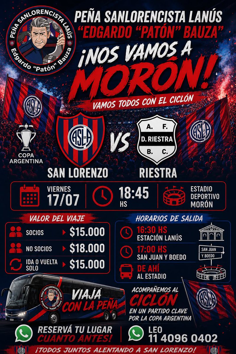Azulgrana_lanus's tweet photo. 🔵🔴 PEÑA SANLORENCISTA LANÚS
“EDGARDO PATÓN BAUZA”

¡NOS VAMOS A MORÓN!

🏆 Copa Argentina

🔥 San Lorenzo 🆚 Riestra

📅 Viernes 17 de julio
🕡 18:45 hs
🏟️ Estadio Deportivo Morón

💙❤️ ¡Acompañemos al Ciclón en un partido clave! https://t.co/q6DbnxEnxF