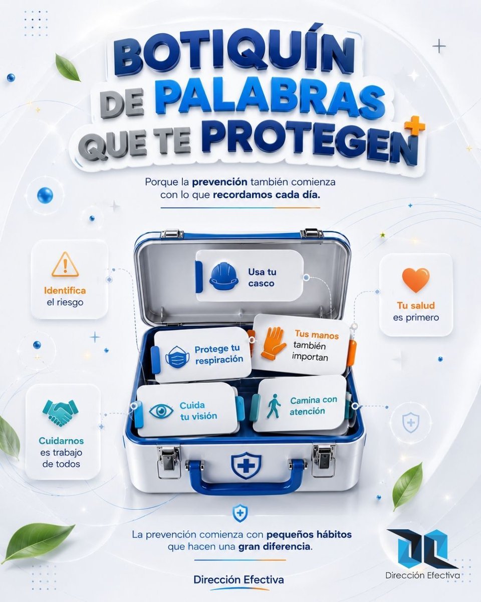 direfectiva's tweet photo. La seguridad en el día a día se construye con las decisiones y los recordatorios que llevamos con nosotros. Abre tu Botiquín de palabras que te protegen y pon en práctica esos pequeños hábitos que cuidan tu salud y tu bienestar en cada jornada 👷‍♂️
#DirecciónEfectiva #SSTColombia https://t.co/ncZZMvGPCw