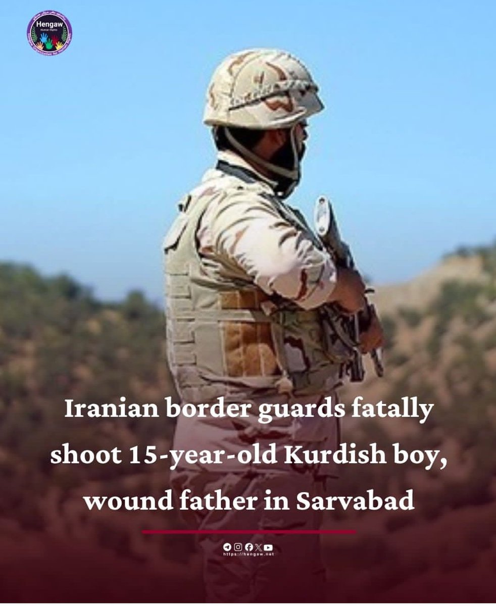 AvestaKurdish98's tweet photo. Iranian border guards shoot 15 years old Kurdish boy, wound father in Sarvabad.
The #Kurds have always made the greatest sacrifices and were the first victims of the Islamic terrorist regime of #Iran, but the Kurds have never given up the resistance. https://t.co/CDynrMa9ZW