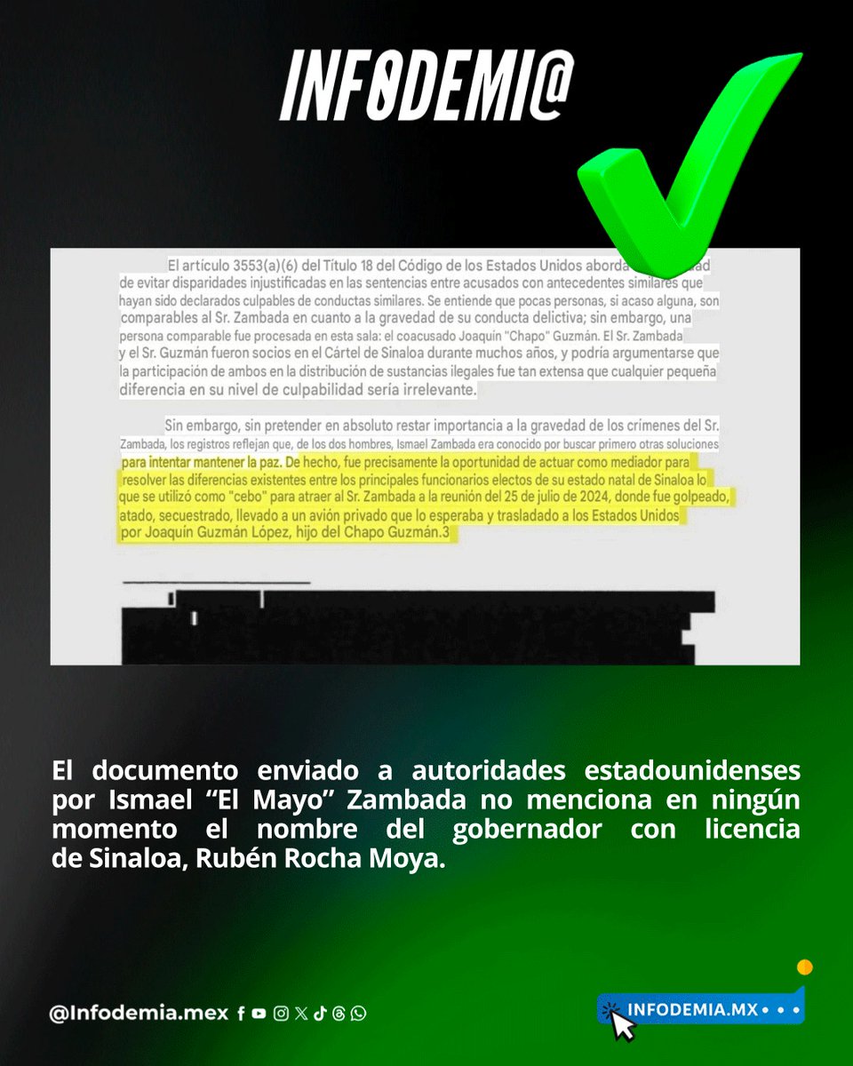 infodemiaMex's tweet photo. ❌Falso que Ismael “El Mayo” Zambada argumentó en un documento enviado a autoridades estadounidenses que estaba ayudando al gobernador de Sinaloa

✅El documento enviado a autoridades estadounidenses por Ismael “El Mayo” Zambada no menciona en ningún momento el nombre del gobernador con licencia de Sinaloa, Rubén Rocha Moya.

▶️Desmentido: https://t.co/xqolperVIM