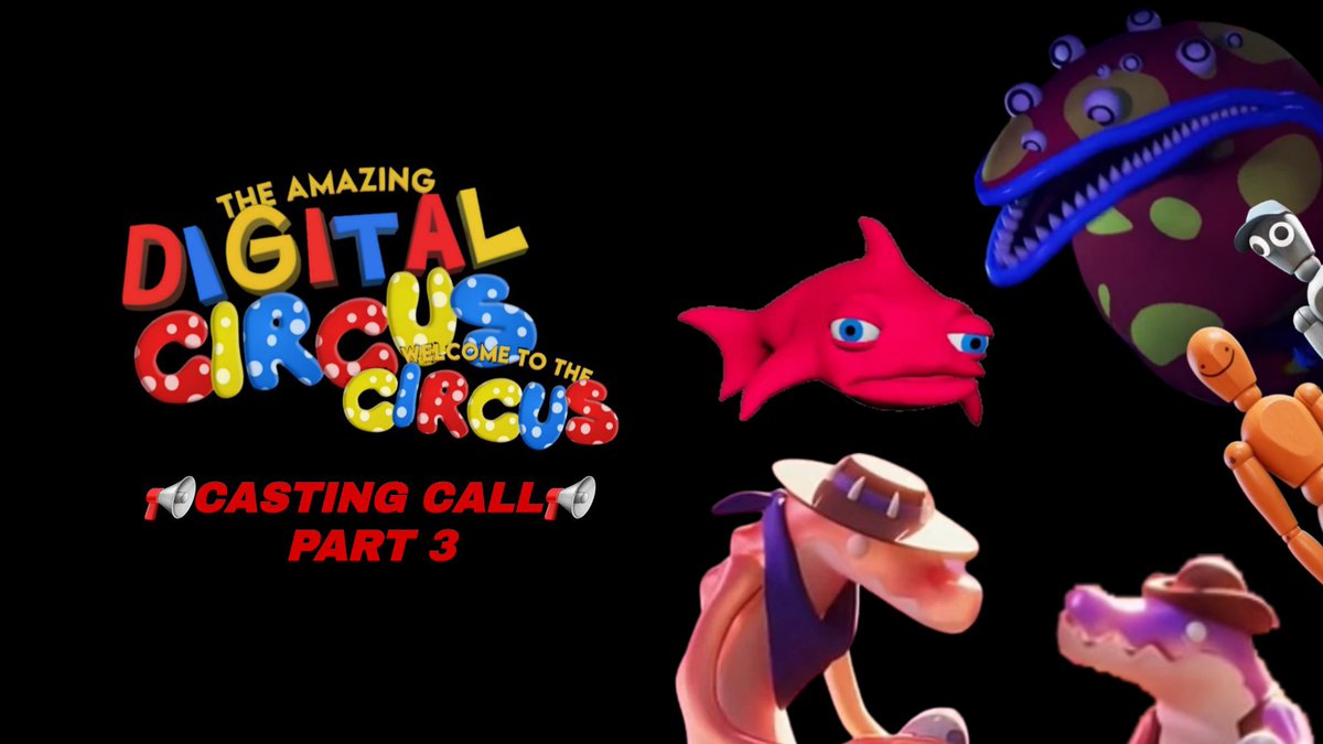 BTFProduction_'s tweet photo. 🚨CASTING CALL🚨
TADC Welcome To The Circus casting call part 3 is here
Characters: Chad, Max, Gloink Queen, Abel, Ming, and Red Fish
https://t.co/b0d68yN3Tr
#castingcall #voiceactor #TheAmazingDigitalCircus #TheAmazingDigitalCircusWelcomeToTheCircus https://t.co/hkHT76686X