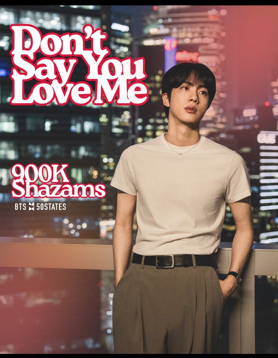 BTSx50States's tweet photo. Don't Say You Love Me hit 900k shazams! 🎉 https://t.co/CESiD0ZQsp