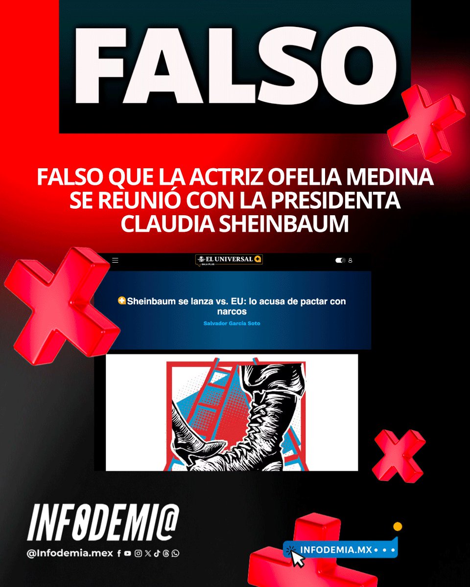 infodemiaMex's tweet photo. ❌Falso que la actriz Ofelia Medina se reunió con la presidenta Claudia Sheinbaum

✅La actiz Ofelia Medina desmintió el 9 de julio que se haya reunido con la presidenta Claudia Sheinbaum en Palacio Nacional. Aclaró que la información es incorrecta y solicitó la rectificación del medio de comunicación.

▶️https://t.co/rhadBT7VNI