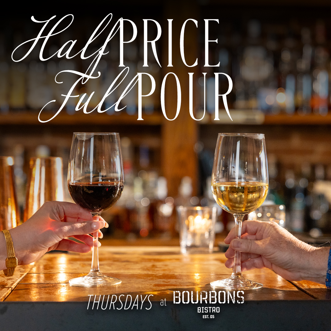 BourbonsBistro's tweet photo. Start celebrating the weekend a little early with half-price bottles of wine at the bar every Thursday evening! Perfect if you want to catch up with friends, reconnect with your honey, or toast the work week with colleagues. https://t.co/szIuh9mULp
